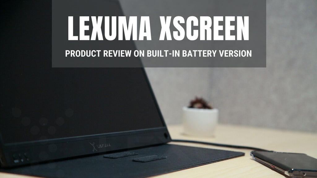 Lexuma XScreen Portable Monitor - Simple Operation with the Built-in Battery Version